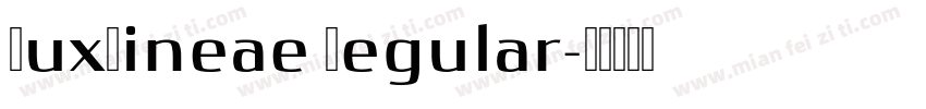 LuxLineae Regular字体转换